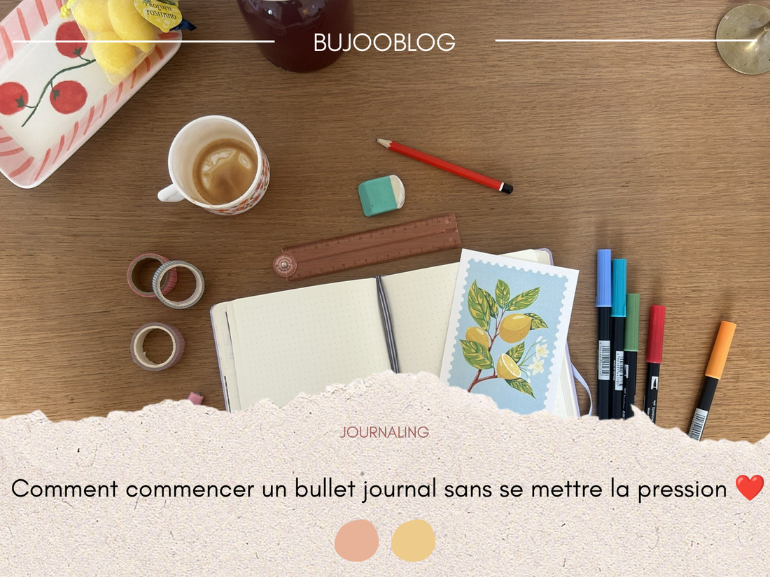 Journaling | Comment commencer un bullet journal sans se mettre la pression ❤︎