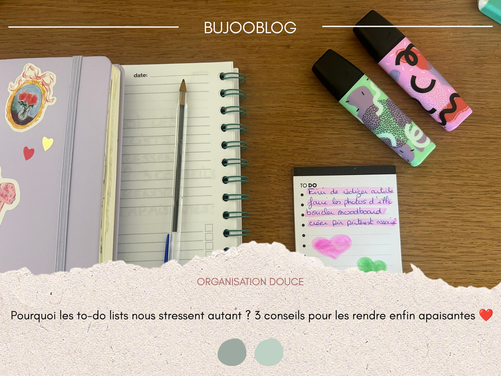 Organisation douce | Pourquoi les to-do lists nous stressent autant ? 3 conseils pour les rendre enfin apaisantes ❤︎